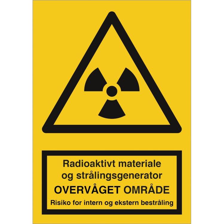 Advarselsskilt Radioaktivt materiale og stråling.. - Overvåget - intern - Sikkerhedsgiganten
