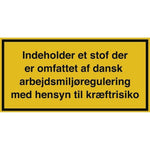 Indeholder et stof...kræftrisiko advarselsskilt fareseddel - Sikkerhedsgiganten