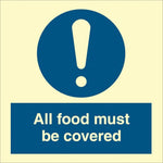 Sign IMO All food must be covered 106276 - Sikkerhedsgiganten