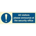 Sign IMO All visitors please announce at the security office 106255 - Sikkerhedsgiganten