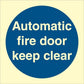Sign IMO Automatic fire door keep clear 106121 - Sikkerhedsgiganten