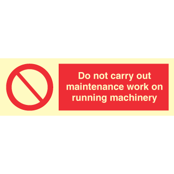 Sign IMO Do not carry out maintenance work 102093 - Sikkerhedsgiganten