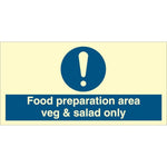 Sign IMO Food preparation area veg and salad only 106270 - Sikkerhedsgiganten