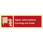 Sign IMO Open valve before running out hose - Sikkerhedsgiganten