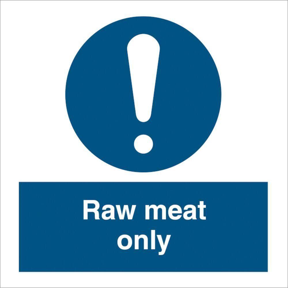 Sign IMO Raw meat only - Sikkerhedsgiganten