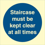 Sign IMO Staircase must be kept clear at all times - Sikkerhedsgiganten