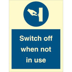 Sign IMO Switch off when not in use - Sikkerhedsgiganten