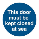 Sign IMO This door must be - Sikkerhedsgiganten