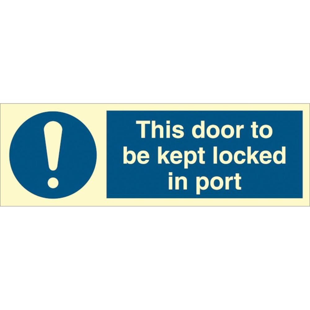 Sign IMO This door to be kept locked in port - Sikkerhedsgiganten