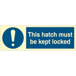Sign IMO This hatch must be kept locked - Sikkerhedsgiganten