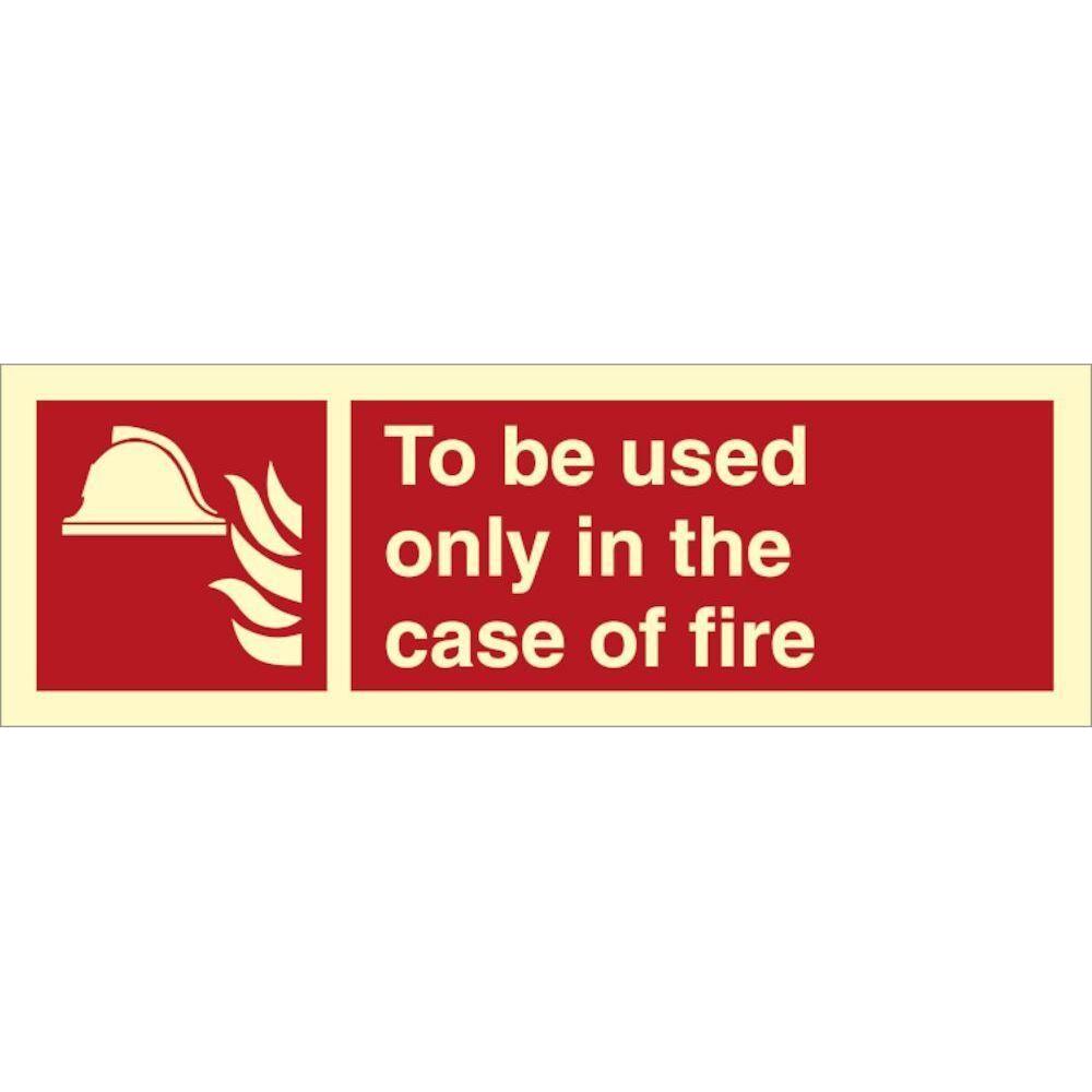 Sign IMO To be used only in the case of fire - Sikkerhedsgiganten