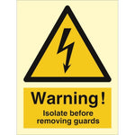 Sign IMO Warning Isolate before removing guards - Sikkerhedsgiganten