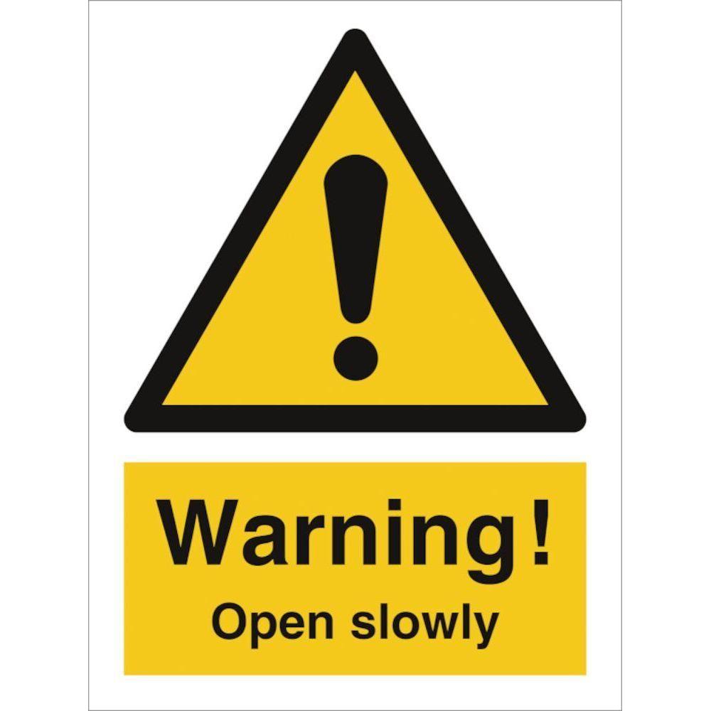 Sign IMO Warning Open slowly - Sikkerhedsgiganten