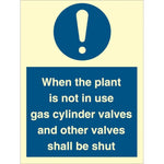 Sign IMO When the plant is not in use... - Sikkerhedsgiganten