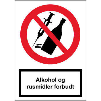 Skilt Alkohol og rusmidler forbudt F105PA4 - Sikkerhedsgiganten