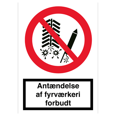 Skilt Antændelse af fyrværkeri forbudt F129 - Sikkerhedsgiganten