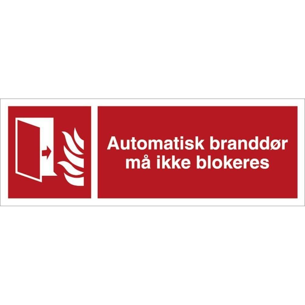 Skilt Automatisk branddør må ikke blokeres H474 - Sikkerhedsgiganten