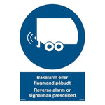 Skilt Bakalarm eller flagmand påbudt - Reverse alarm or signalman prescribed 400606 - Sikkerhedsgiganten