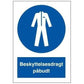 Skilt Beskyttelsesdragt påbudt P206 - Sikkerhedsgiganten