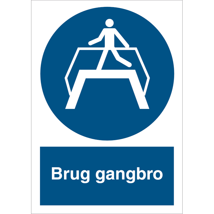 Skilt Brug gangbro - Sikkerhedsgiganten