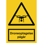 Skilt Droneoptagelse pågår - Sikkerhedsgiganten