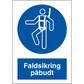 Skilt Faldsikring påbudt P212 - Sikkerhedsgiganten