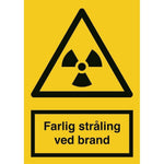 Skilt Farlig stråling ved brand A312PA - Sikkerhedsgiganten