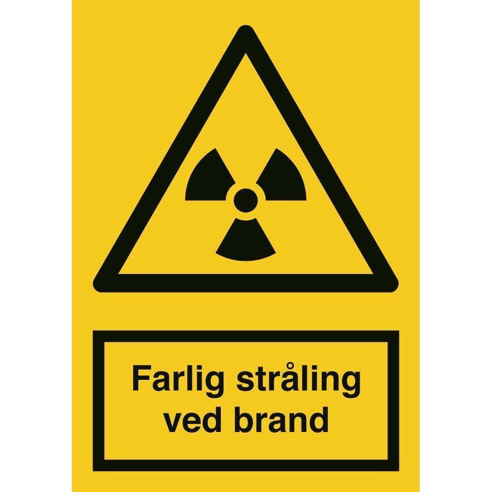 Skilt Farlig stråling ved brand A312PA - Sikkerhedsgiganten