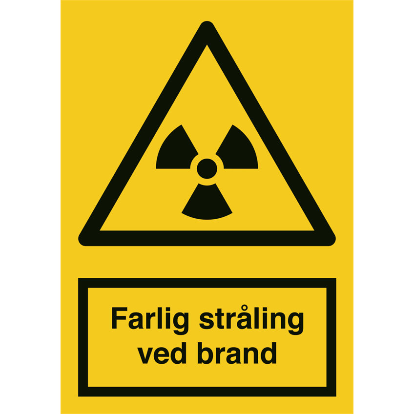 Skilt Farlig stråling ved brand A312PA - Sikkerhedsgiganten