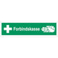 Skilt Forbindskasse - Sikkerhedsgiganten