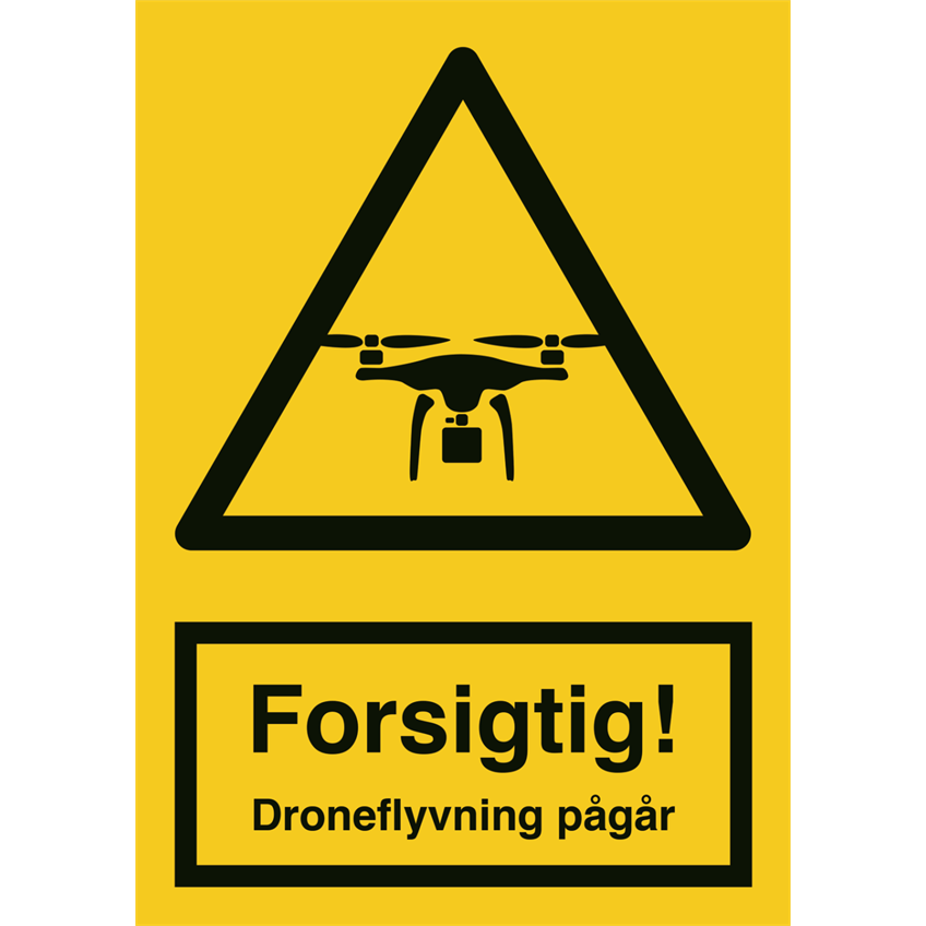 Skilt Forsigtigt! Droneflyvning pågår 400264 - Sikkerhedsgiganten