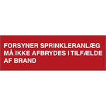 Skilt Forsyner sprinkleranlæg - Sikkerhedsgiganten