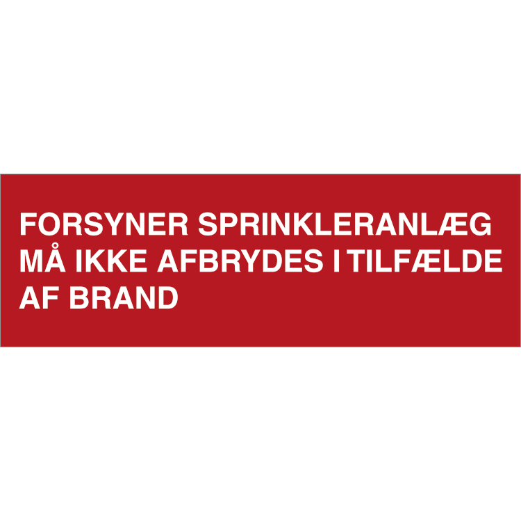 Skilt Forsyner sprinkleranlæg - Sikkerhedsgiganten