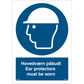 Skilt Hovedværn påbudt - Safety helmet must be worn 400601 - Sikkerhedsgiganten