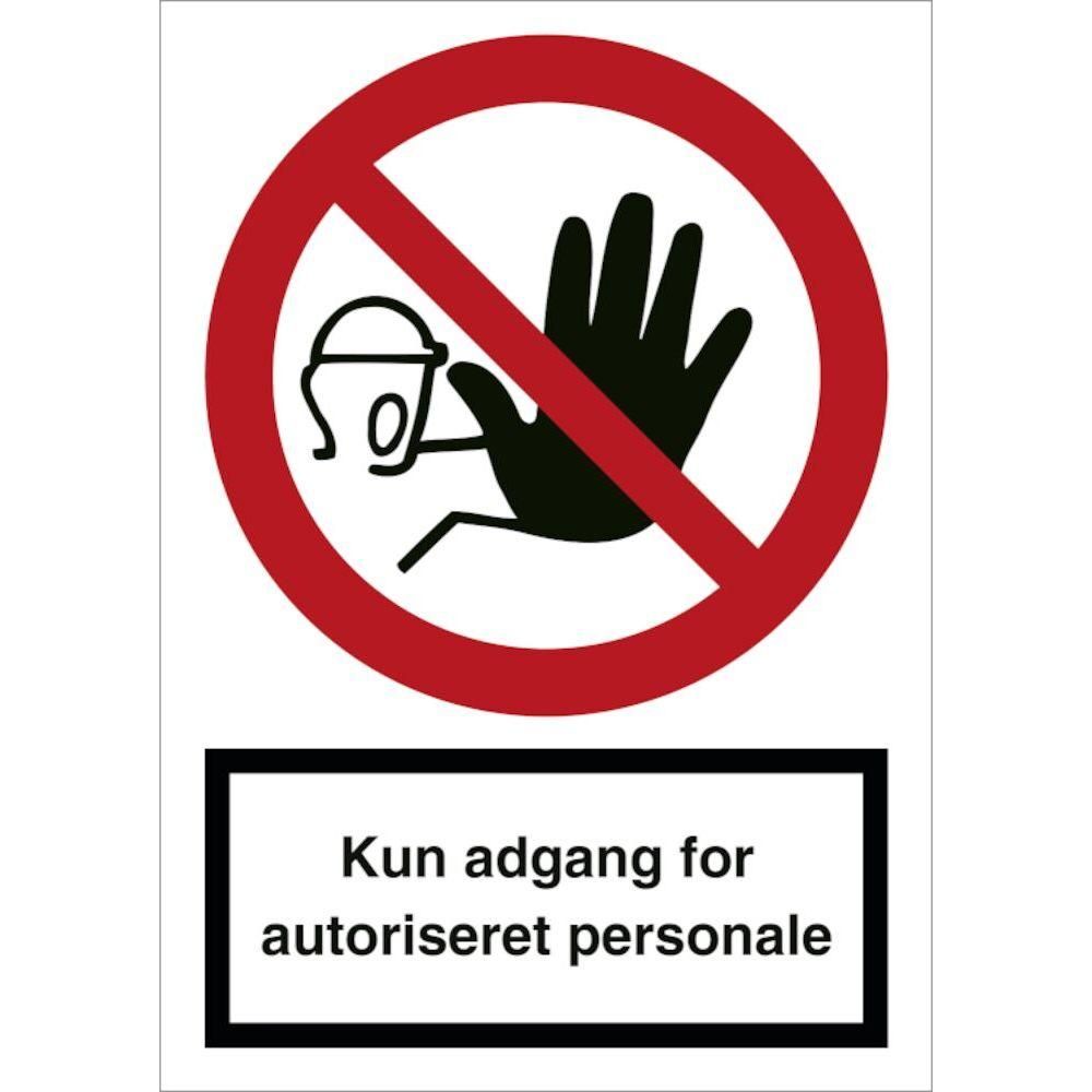 Skilt Kun adgang for autoriseret personale F130 - Sikkerhedsgiganten