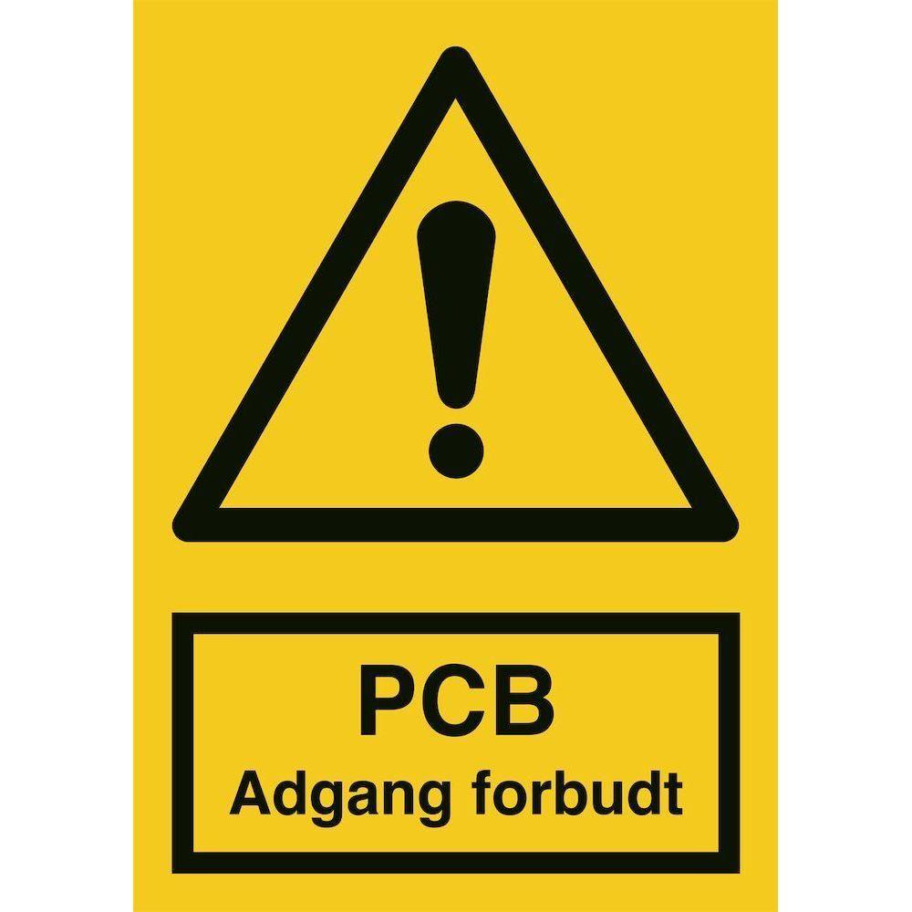 Skilt PCB adgang forbudt - Sikkerhedsgiganten