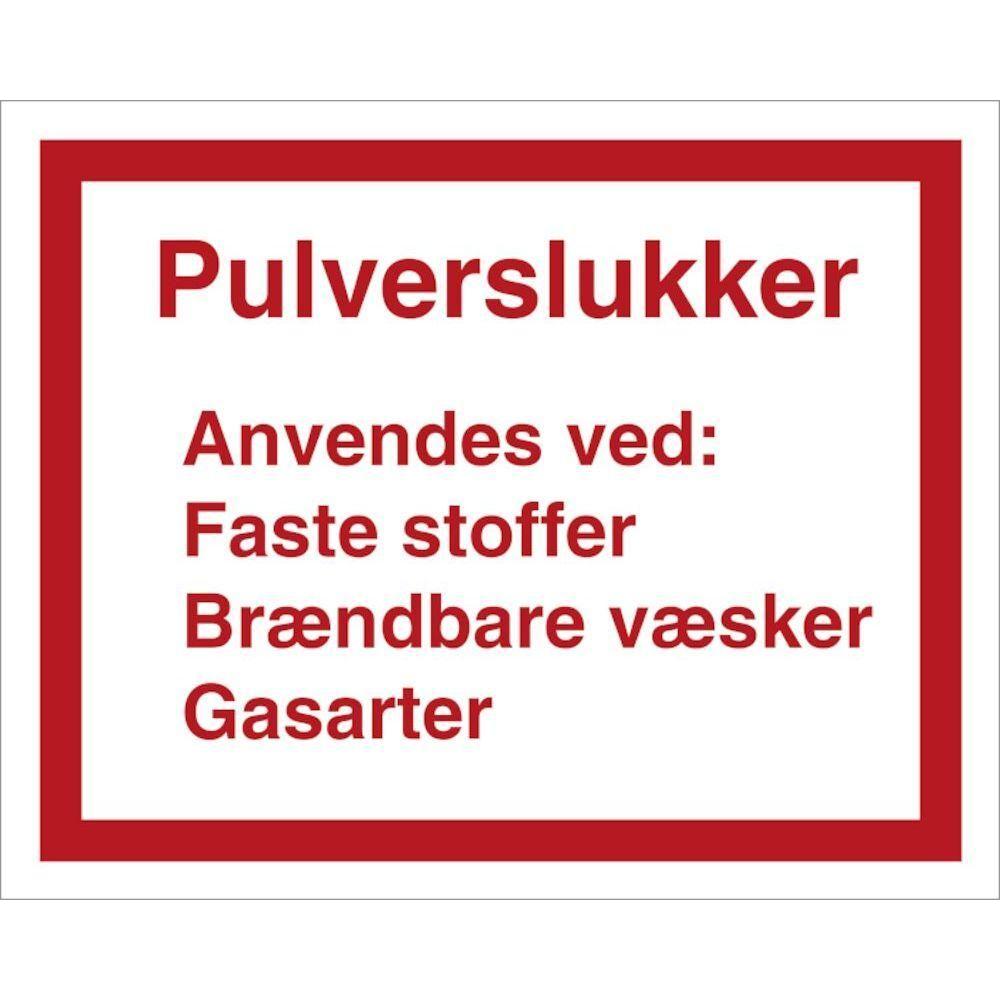 Skilt Pulverslukker - Sikkerhedsgiganten