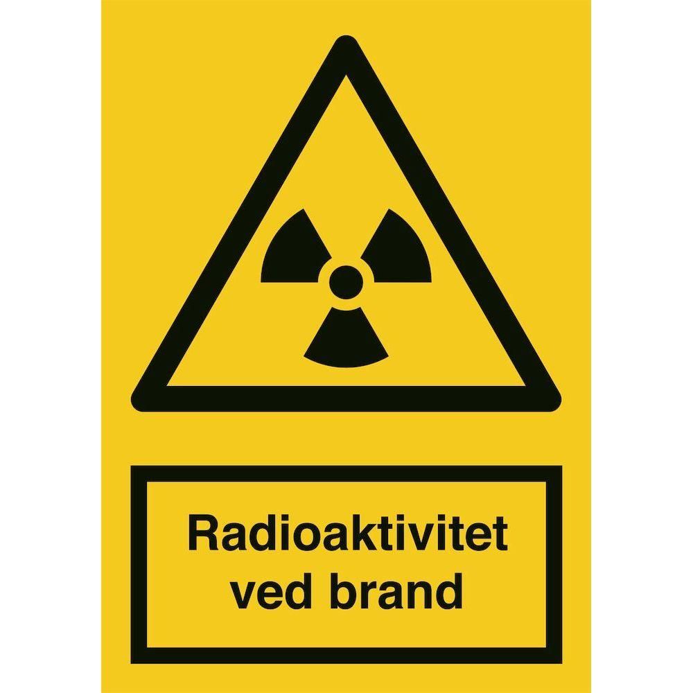 Skilt Radioaktivitet ved brand - Sikkerhedsgiganten