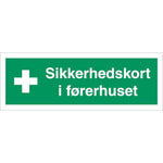 Skilt Sikkerhedskort i førerhuset skilt - Sikkerhedsgiganten