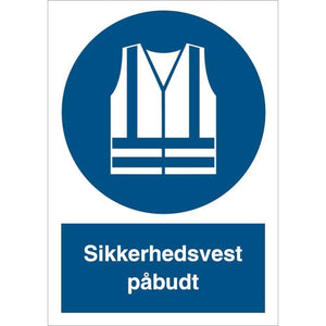 Skilt Sikkerhedsvest påbudt P220 - Sikkerhedsgiganten