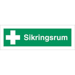 Skilt Sikringsrum - Sikkerhedsgiganten
