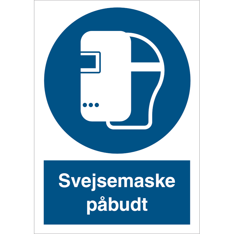 Skilt Svejsemaske påbudt - Sikkerhedsgiganten