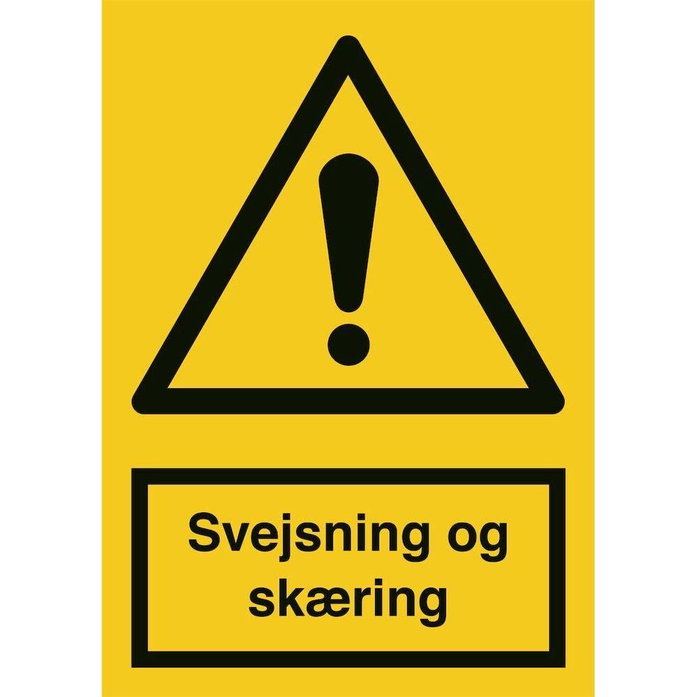 Skilt Svejsning og skæring - Sikkerhedsgiganten