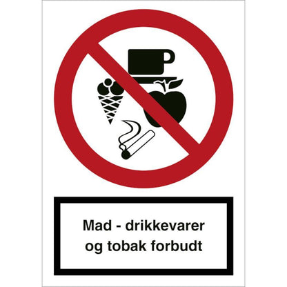 Skilt Mad, drikkevare & tobak forbudt F122